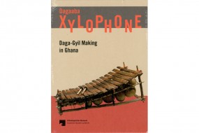 Dagaaba Xylophone: Daga-Gyil Making in Ghana - DVD